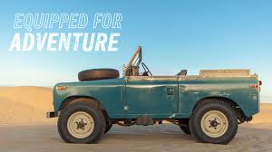 The Land Rover Series III Is Equipped For Adventure