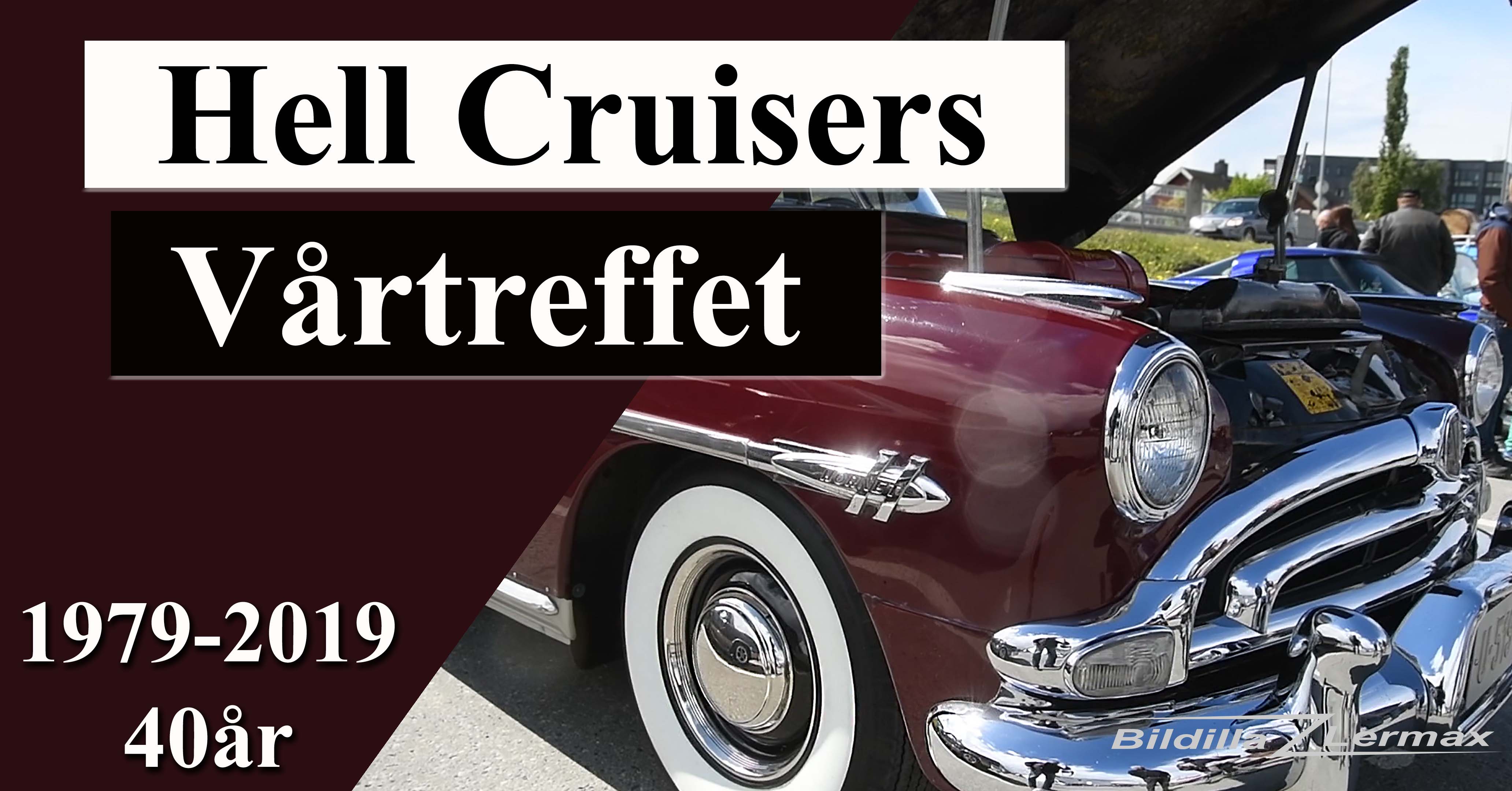 Hell Cruisers Vårtreffet 2019