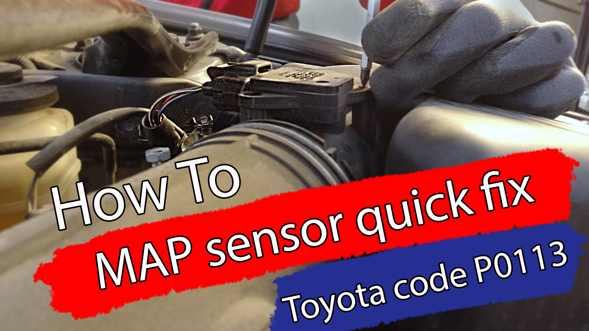 Toyota Map sensor quick fix – Code P0113