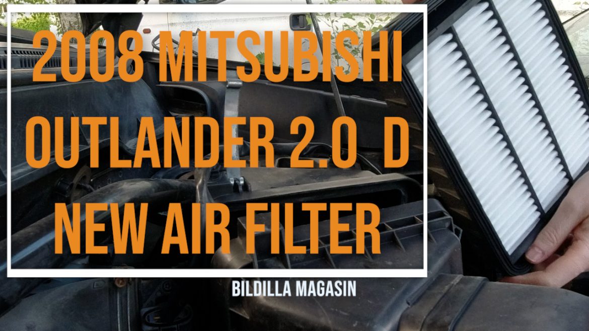 2008 Mitsubishi Outlander II – bytte av luftfilter