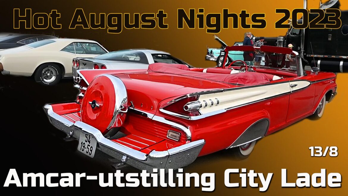 Amcar-utstilling City Lade – Hot August Nights 2023
